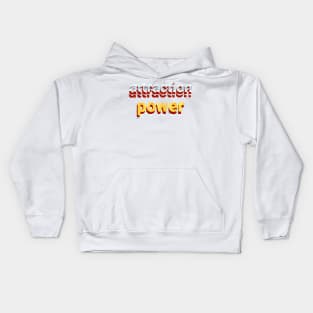 attraction power Kids Hoodie